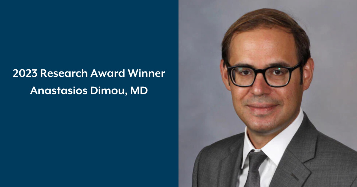 ANNOUNCING 2023 RESEARCH AWARD WINNER, ANASTASIOS DIMOU, MD A Breath